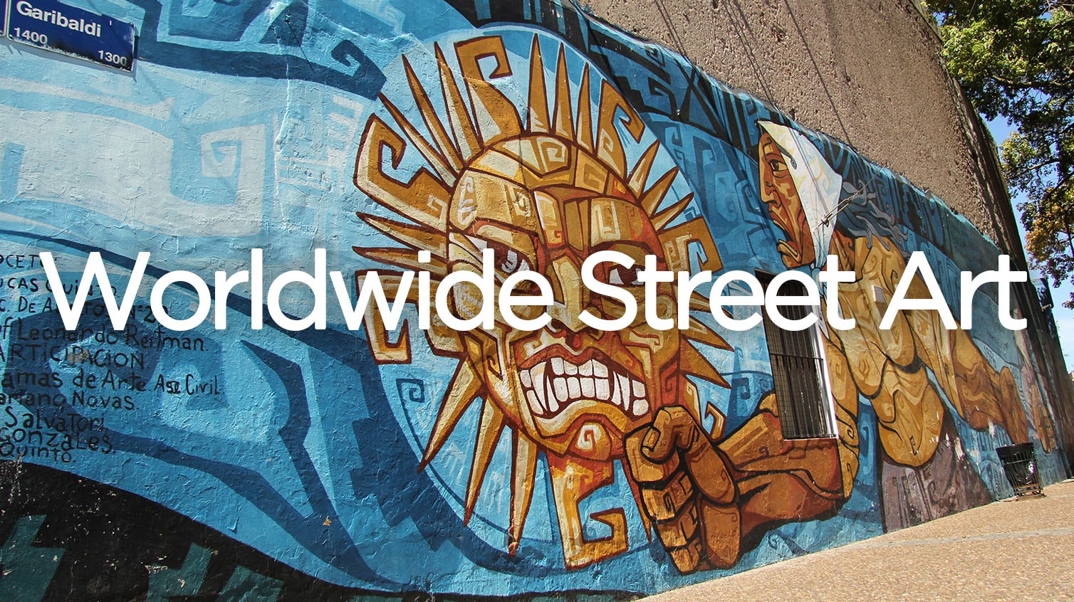 The World's Best Cities To See Street Art